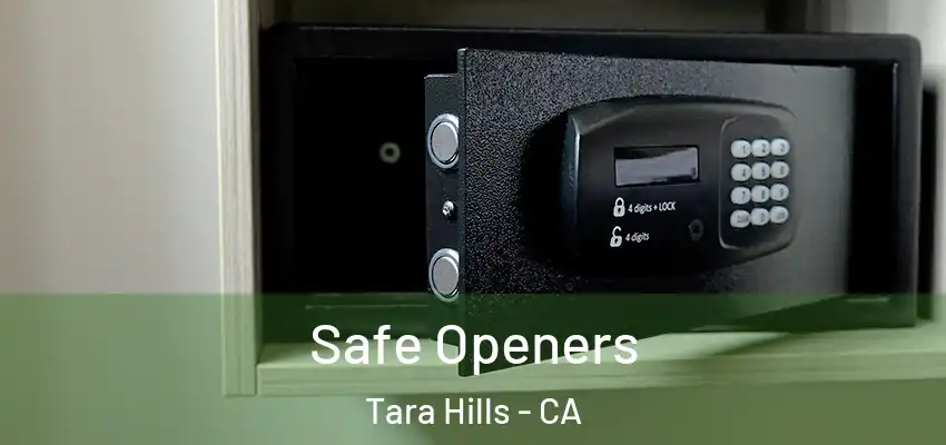  Safe Openers Tara Hills - CA