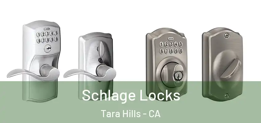  Schlage Locks Tara Hills - CA